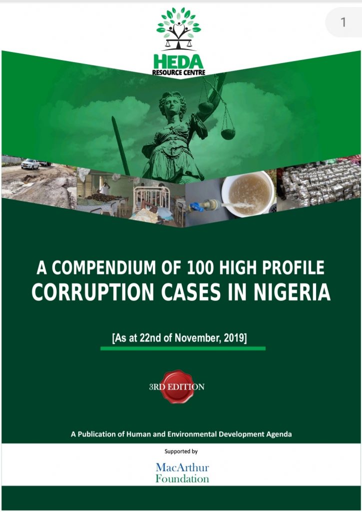 A COMPENDIUM OF 100 HIGH PROFILE CORRUPTION CASES IN NIGERIA - MacAuthur Foundation