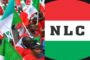 NLC gives FG ultimatum to cut petrol price, renegotiate minimum wage